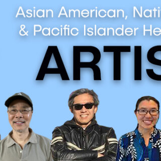 Asian American, Native Hawaiian, and Pacific Islander Heritage Month (AANHPI)